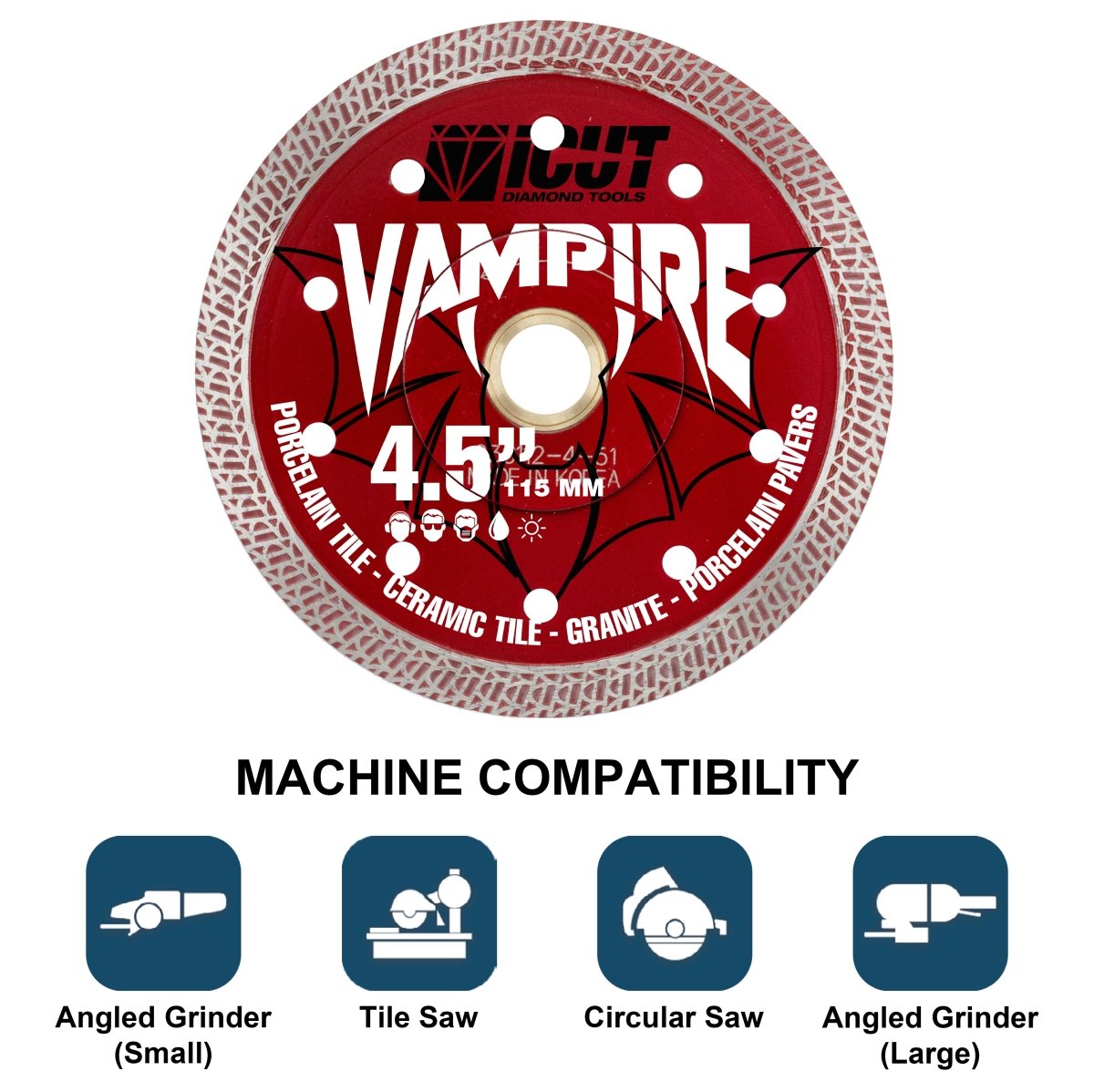 iCut™ Vampire Thin Diamond Blade Machine Compatibility